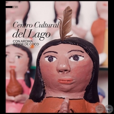 Centro Cultural del Lago con aroma a flor de coco - Por PATRICIA LUJN ARVALOS - Diciembre 2016